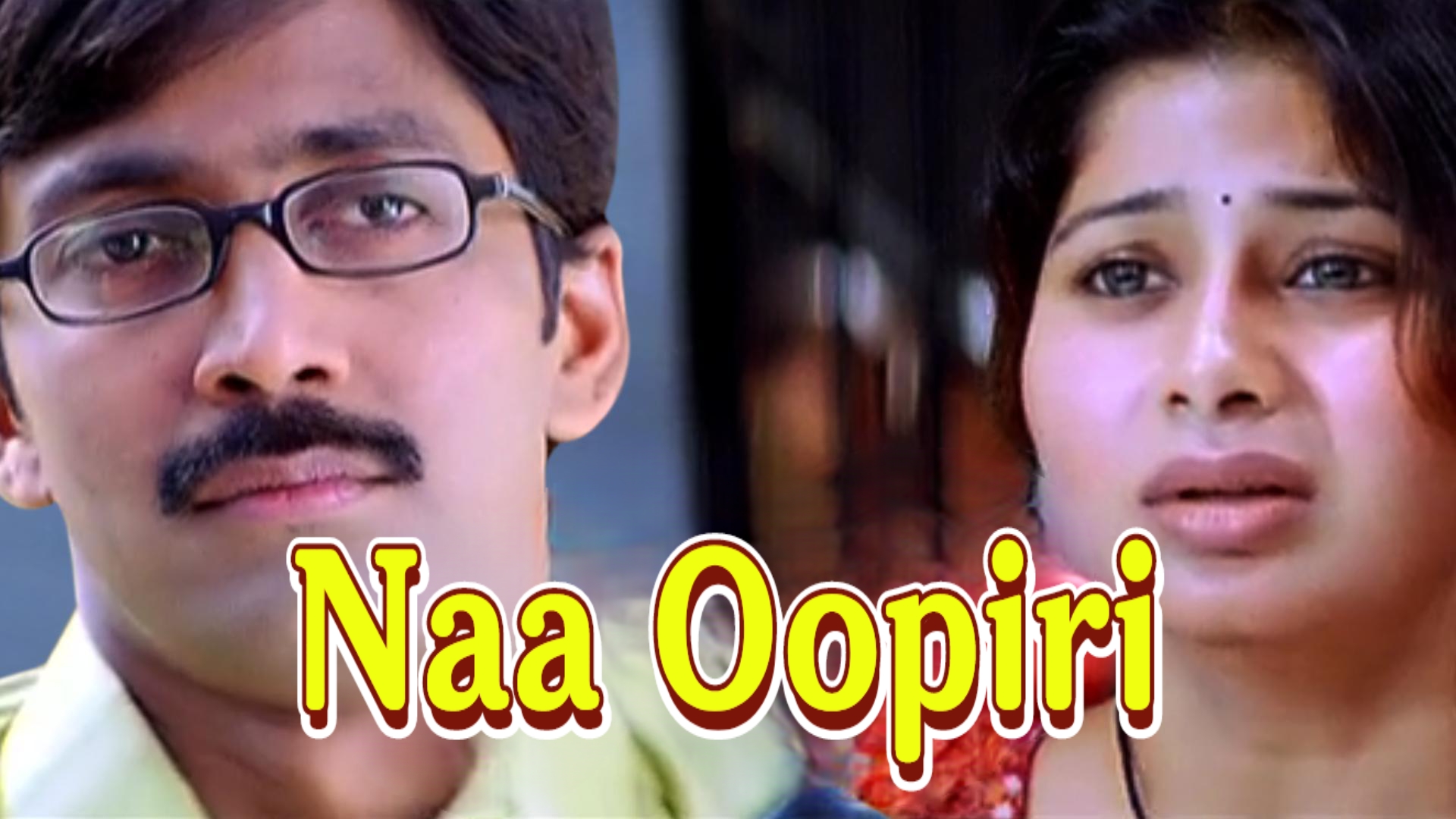 Watch Free  Naa Oopiri Full Movie Online