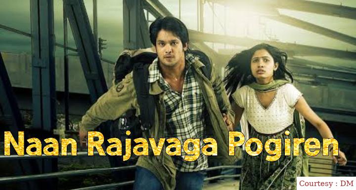 Naan Rajavaga Pogiren 