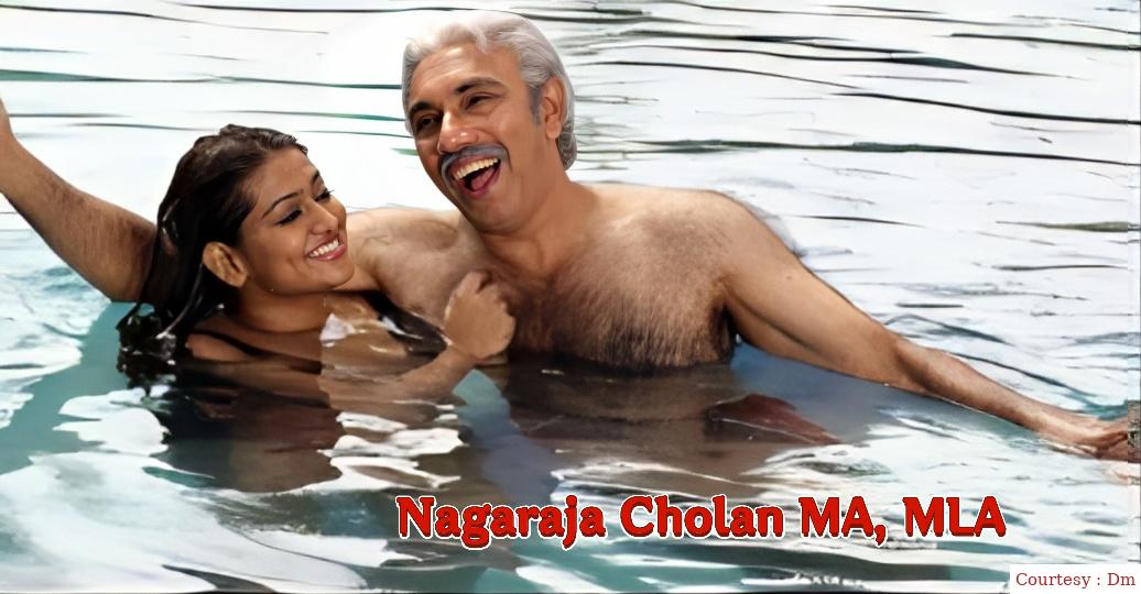 Nagaraja Cholan MA, MLA 