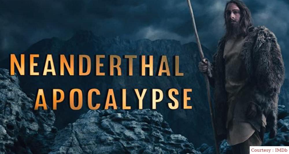 Watch Free  Neanderthal Apocalypse Full Movie Online