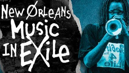 Watch Free New Orleans: Music in Exile Full Movie Online