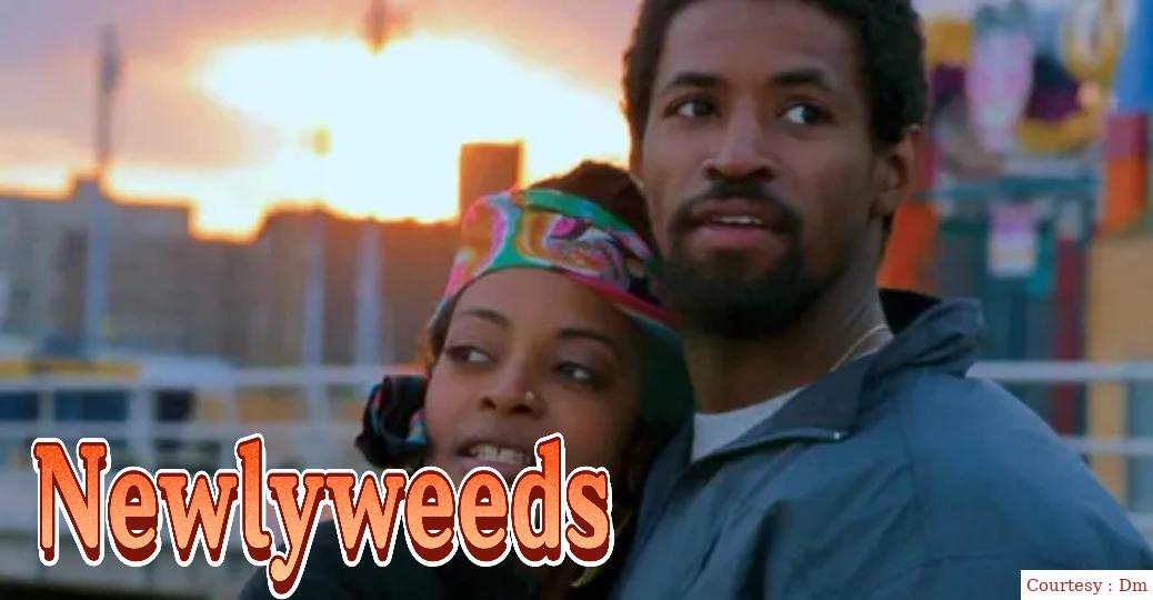 Watch Free  Newlyweeds Full Movie Online