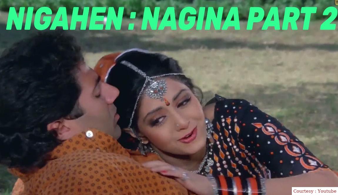 Nigahen: Nagina Part II