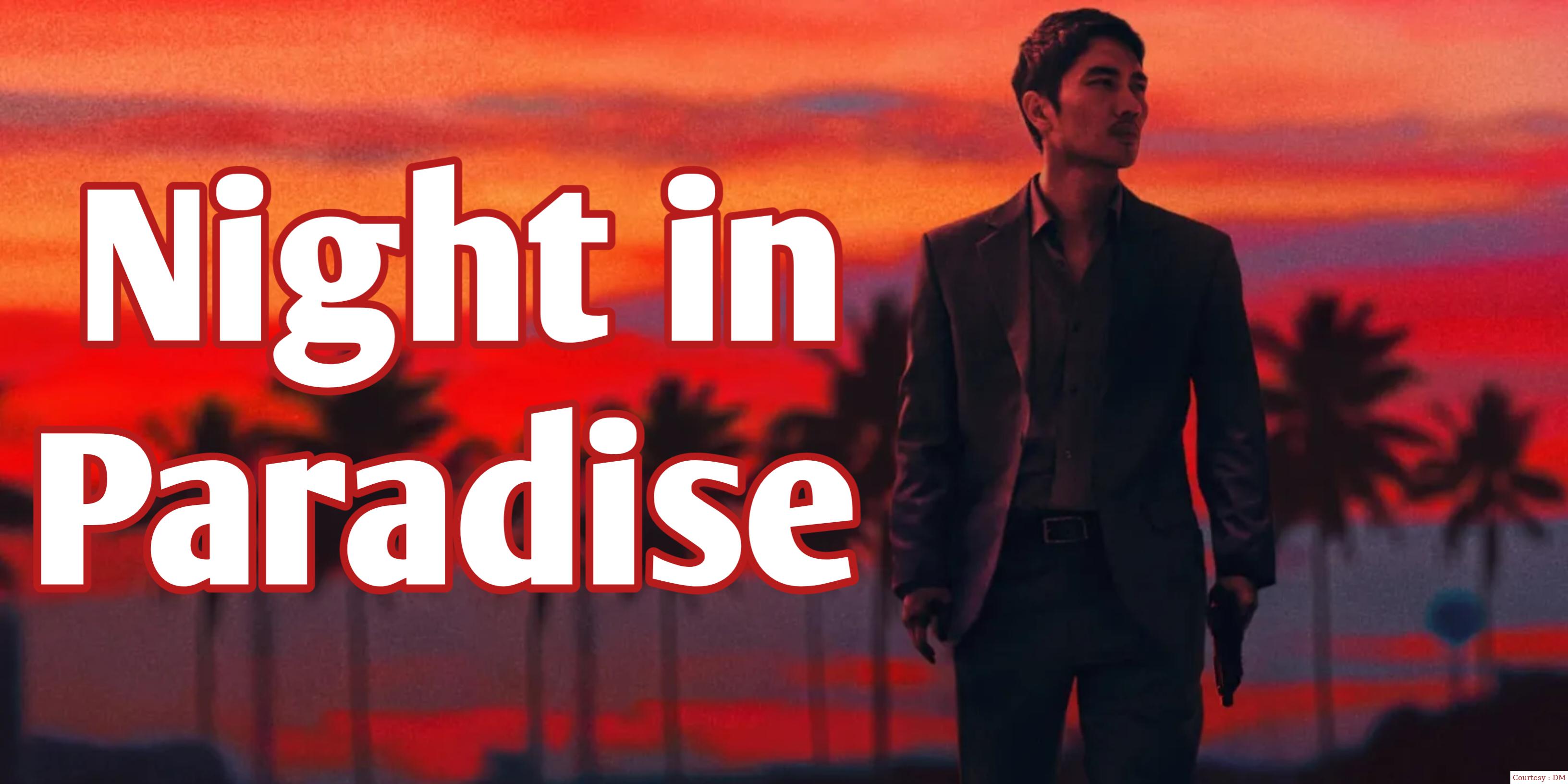 Night in Paradise