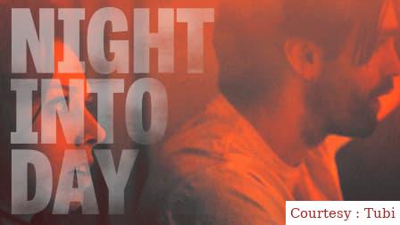 Watch Free  Night Into Day Full Movie Online