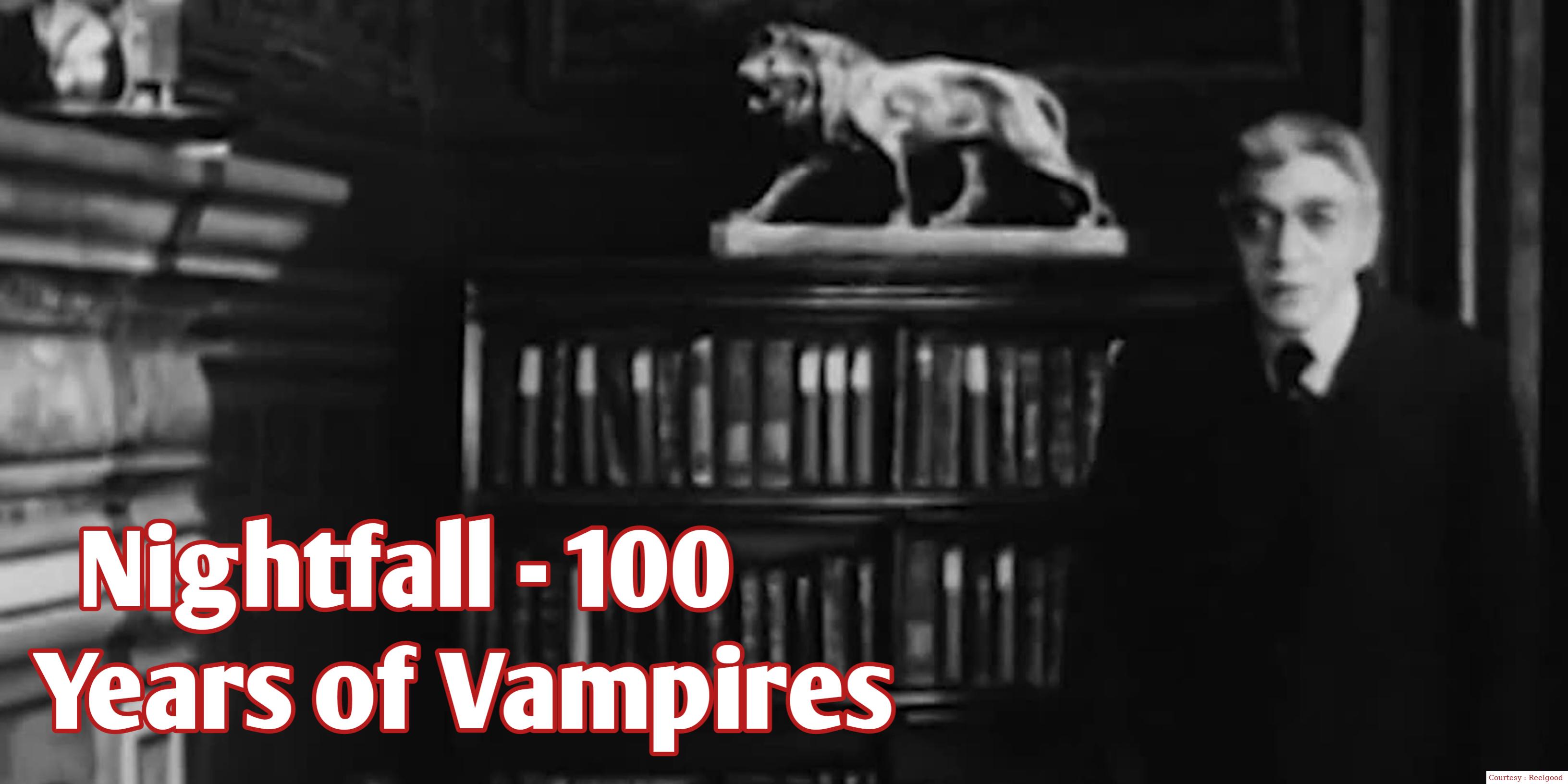 Watch Free  Nightfall - 100 Years of Vampires Full Movie Online
