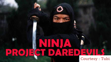 Watch Free  Ninja Project Daredevils Full Movie Online