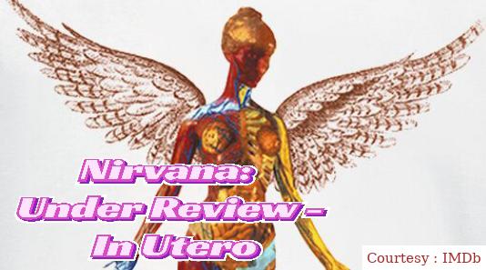 Watch Free  Nirvana: Under Review - In Utero Full Movie Online