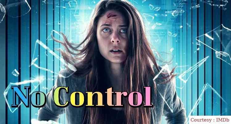Watch Free  No Control Full Movie Online