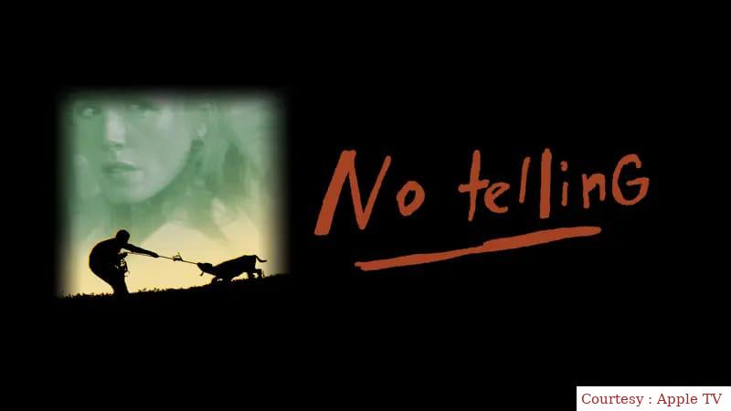 Watch Free  No Telling Full Movie Online