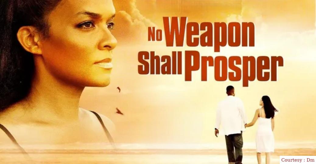 No Weapon Shall Prosper