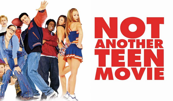 Not Another Teen Movie