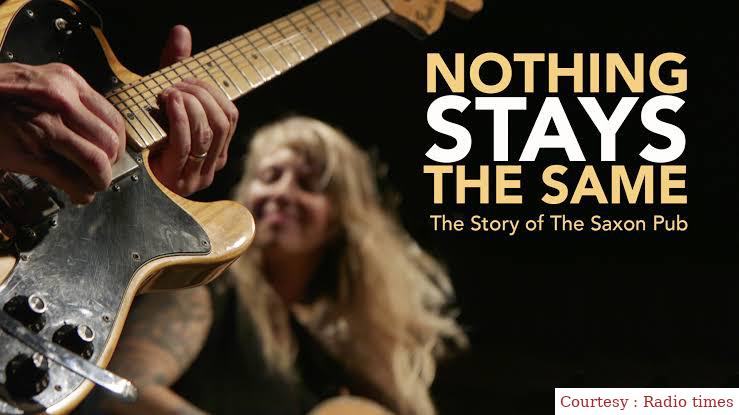Nothing Stays The Same: The Story of The Saxon Pub