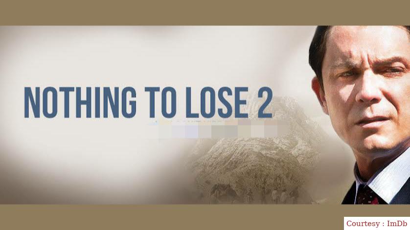 Watch Free  Nothing to Lose 2 Full Movie Online