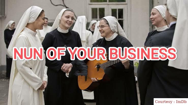Nun of Your Business 