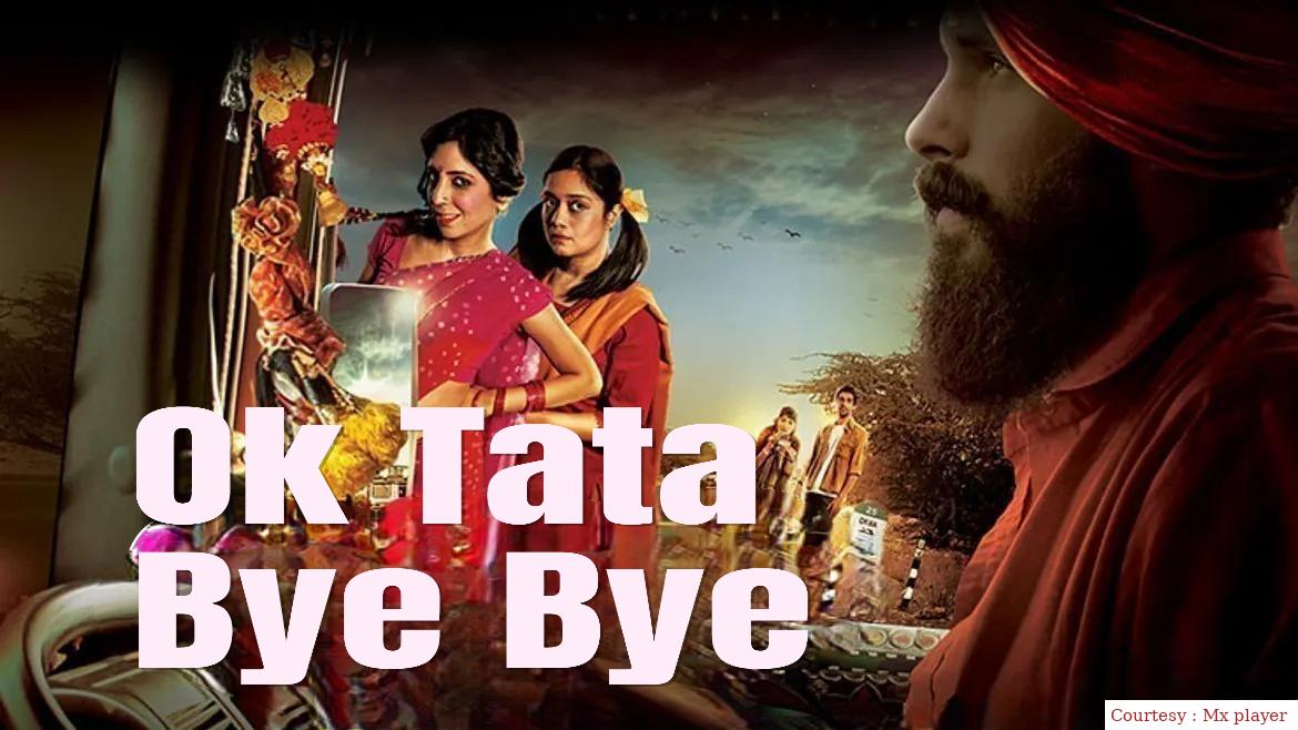 Watch Free  Ok Tata Bye Bye Full Movie Online
