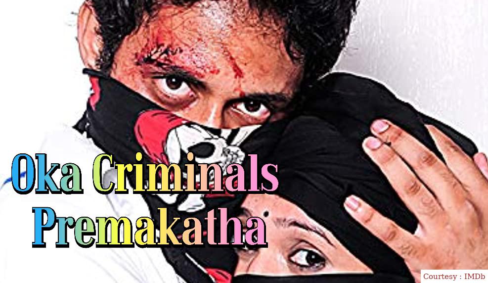 Watch Free  Oka Criminal Premakatha Full Movie Online