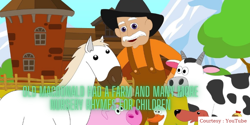 Old MacDonald Had a Farm and Many More Nursery Rhymes for Children