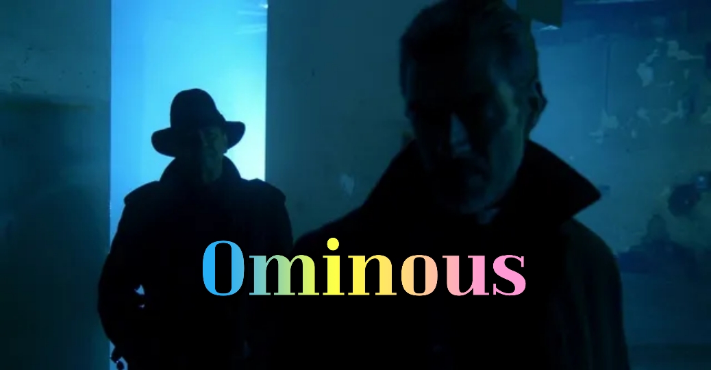 Ominous 