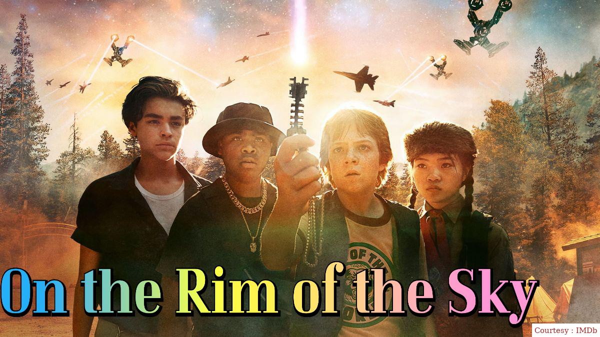 On the Rim of the Sky