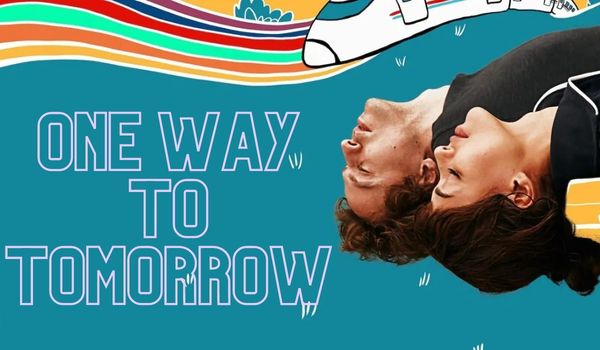 Watch Free  One-Way to Tomorrow Full Movie Online