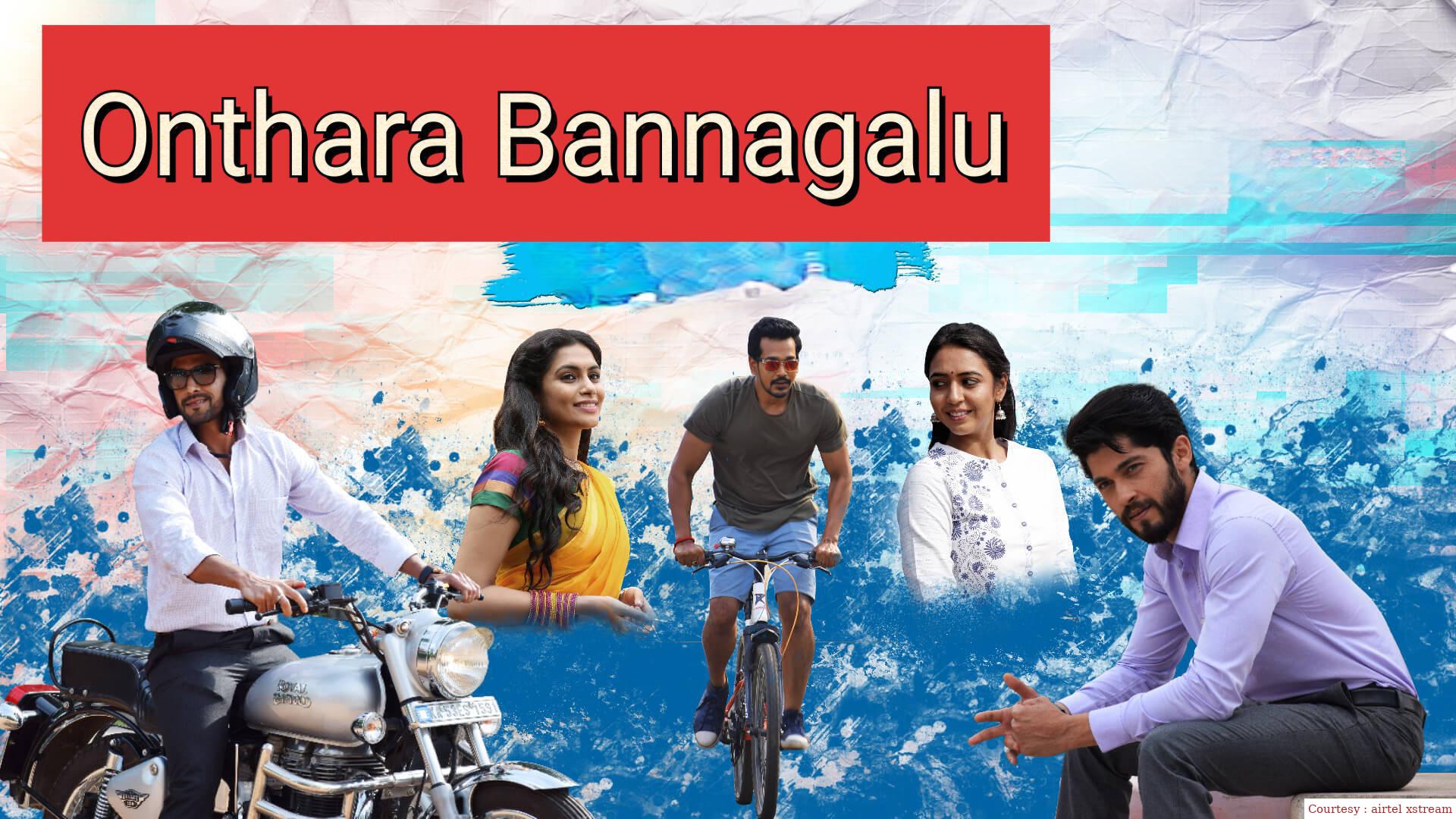 Onthara Bannagalu