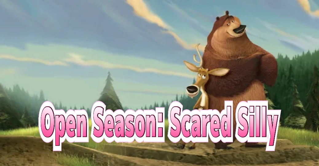Open Season: Scared Silly