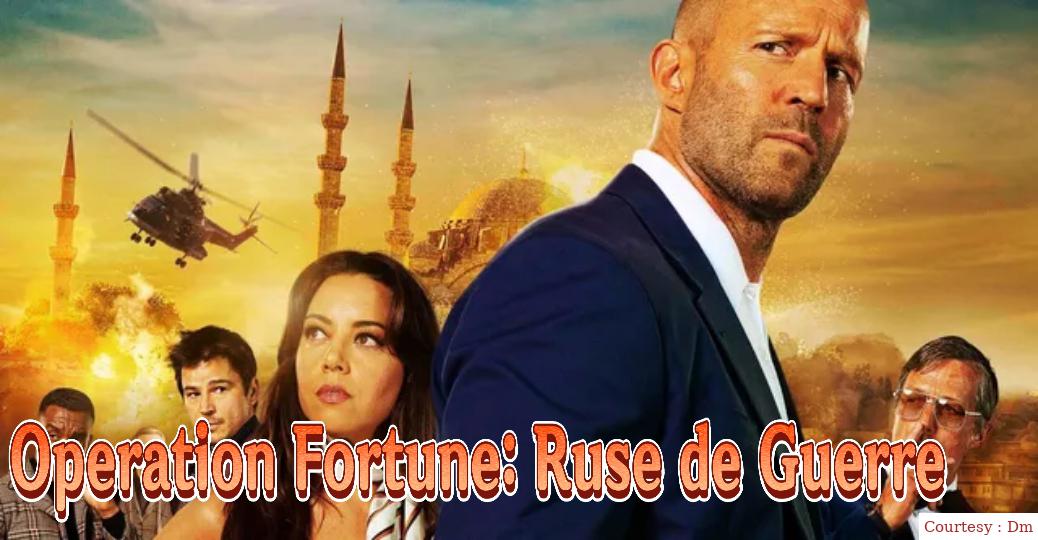 Watch Free  Operation Fortune: Ruse de Guerre Full Movie Online