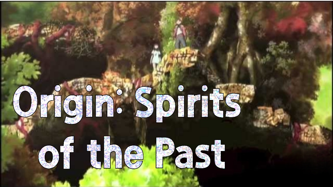 Watch Free  Origin: Spirits of the Past Full Movie Online