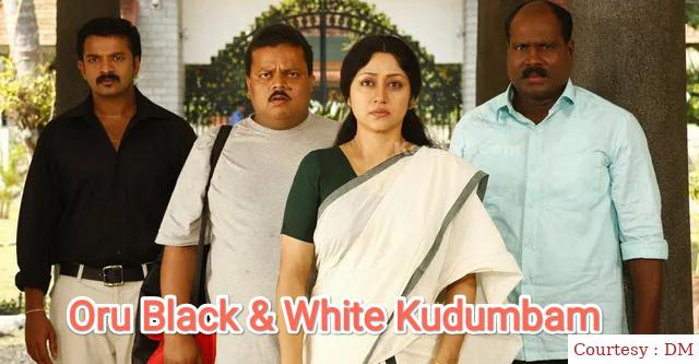 Oru Black & White Kudumbam