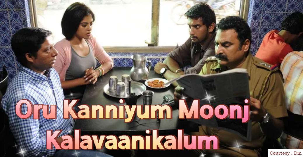 Oru Kanniyum Moonu Kalavaanikalum 