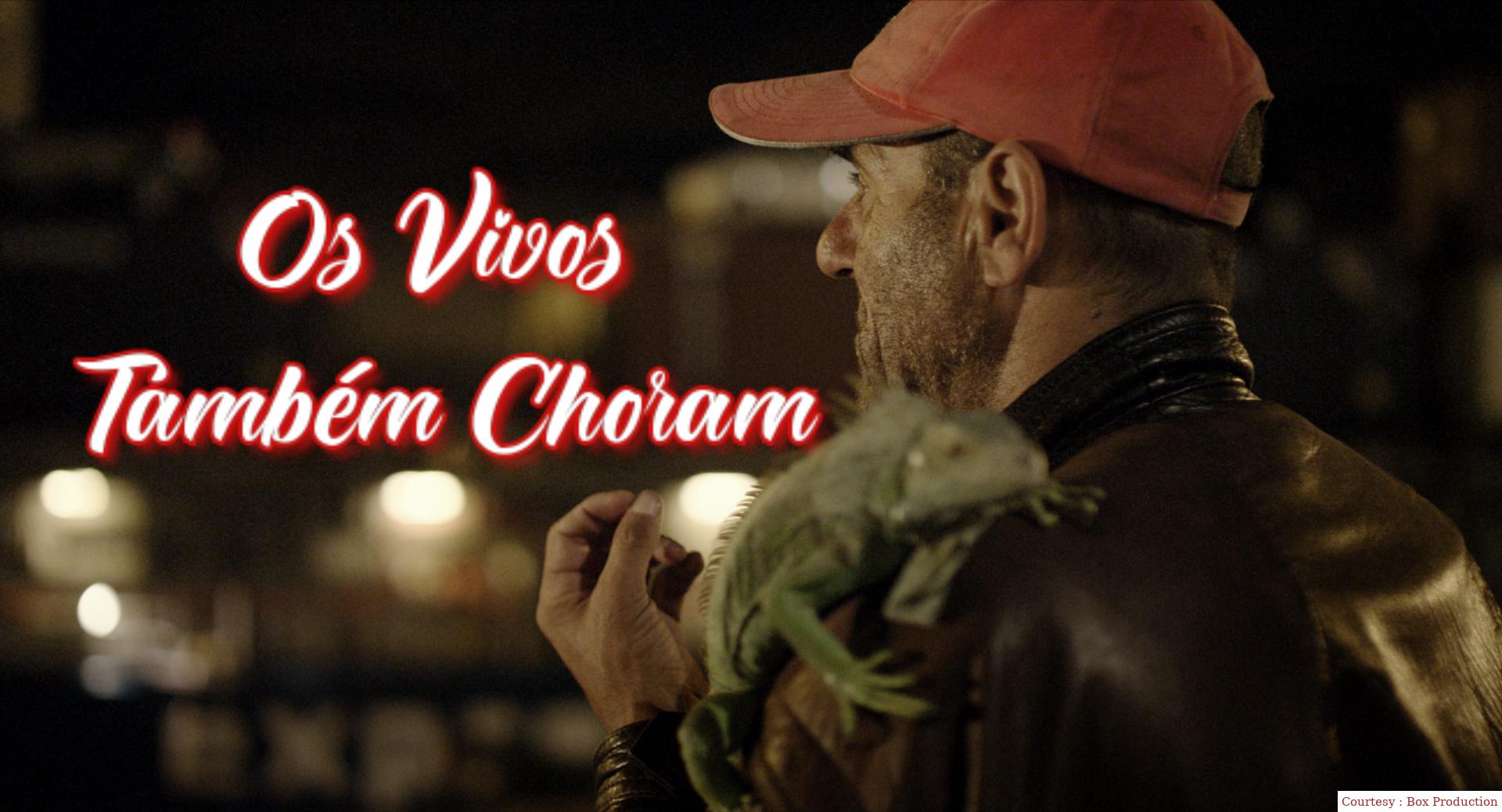 Os Vivos Também Choram