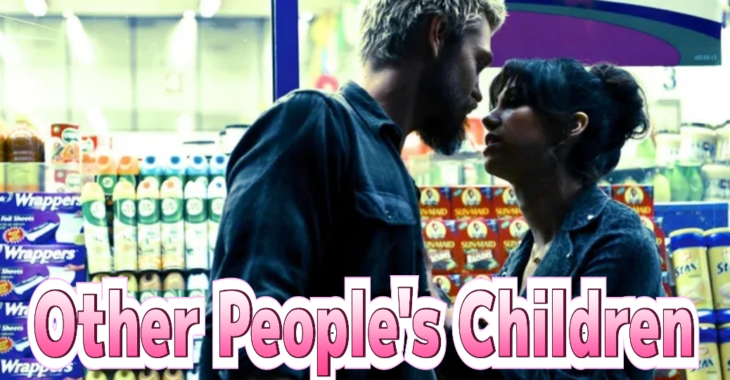 Watch Free Other People's Children Full Movie Online