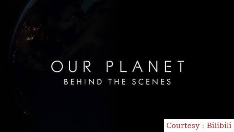 Our Planet: Behind the Scenes