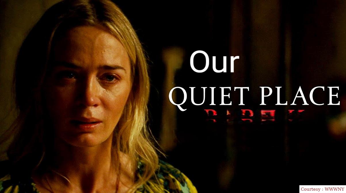 Our Quiet Place