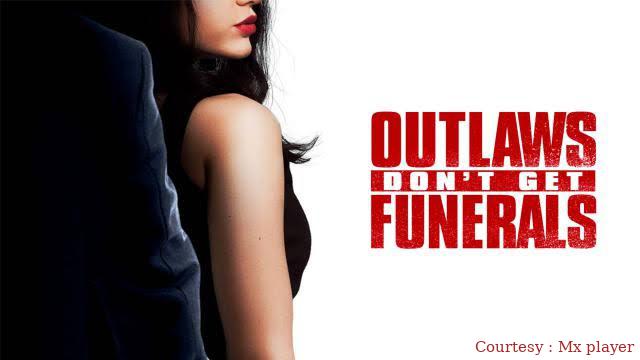 Outlaws Don't Get Funerals