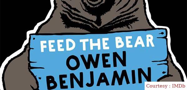 Owen Benjamin: Feed the Bear