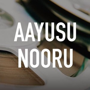 Watch Free  Aayasu Nooru Full Movie Online
