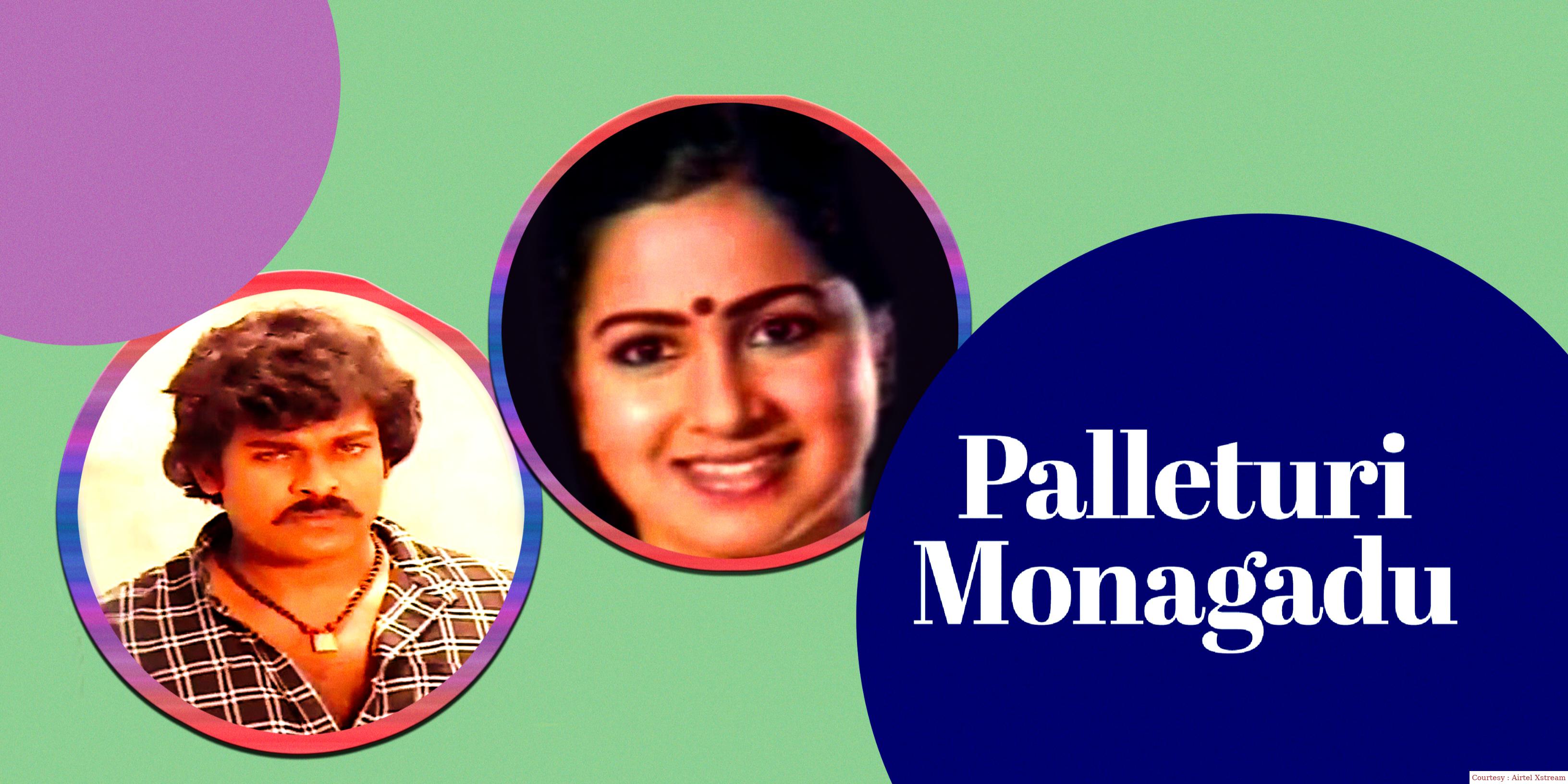 Watch Free  Palletoori Monagadu Full Movie Online