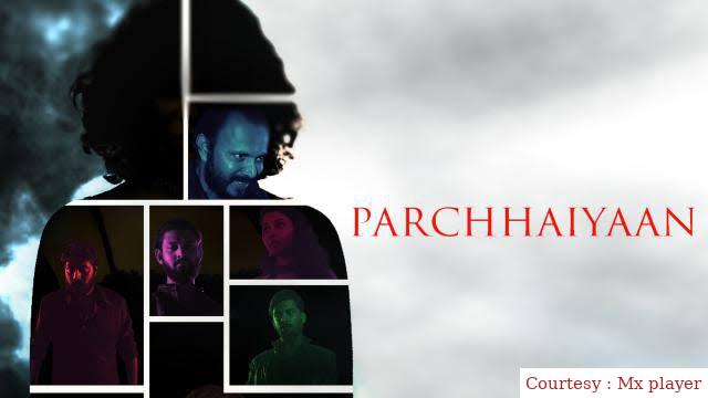 Parchhaiyaan
