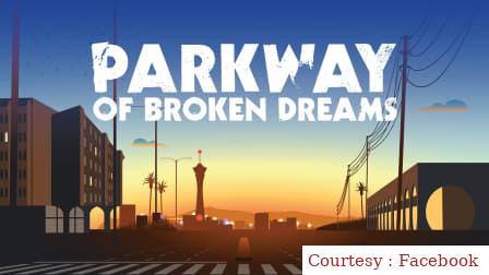 Parkway of Broken Dreams 