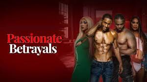 Passionate Betrayals 