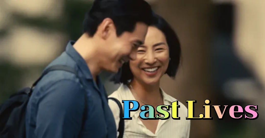 Past Lives