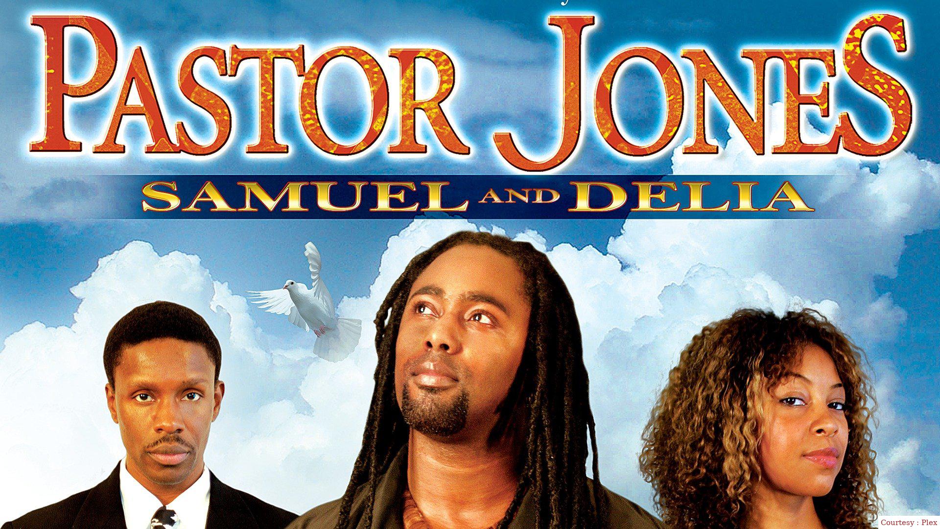 Watch Free  Pastor Jones: Samuel and Delia Full Movie Online