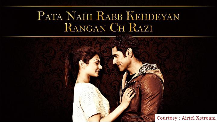 Pata Nahi Rabb Kehdeyan Rangan Ch Raazi