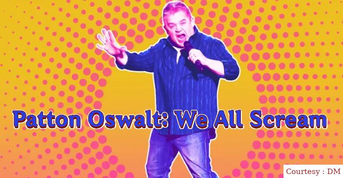 Watch Free  Patton Oswalt: We All Scream Full Movie Online