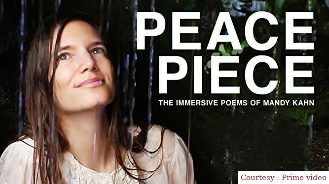 Watch Free  Peace Piece: The Immersive Poems of Mandy Kahn Full Movie Online