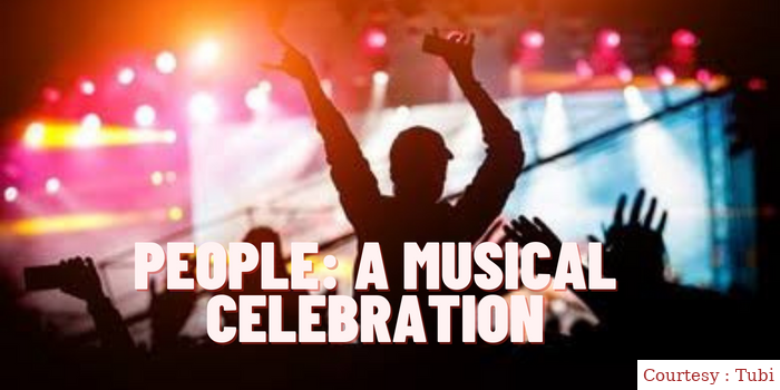 People: A Musical Celebration