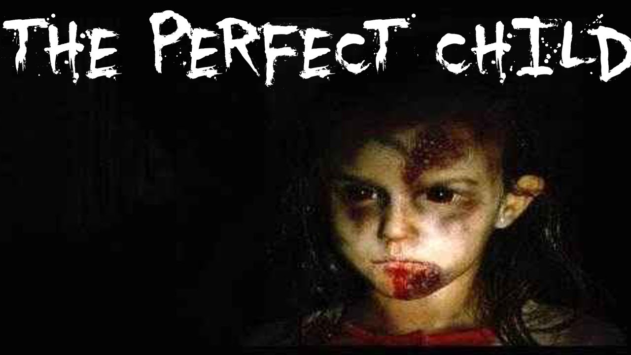 Perfect Child