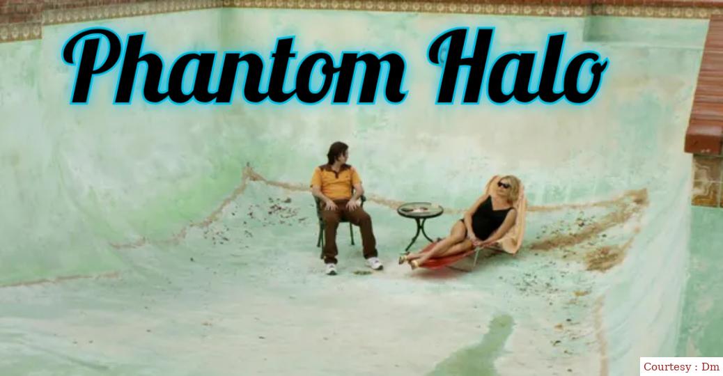 Phantom Halo 